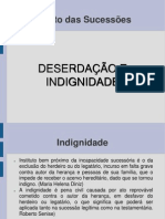 Deserdação e Indignidade | Herança Jacente e Vacante