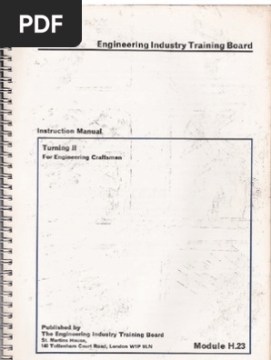 Engineering Industry Training Board Instruction Manual Turning II