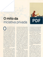 O Mito Da Iniciativa Privada