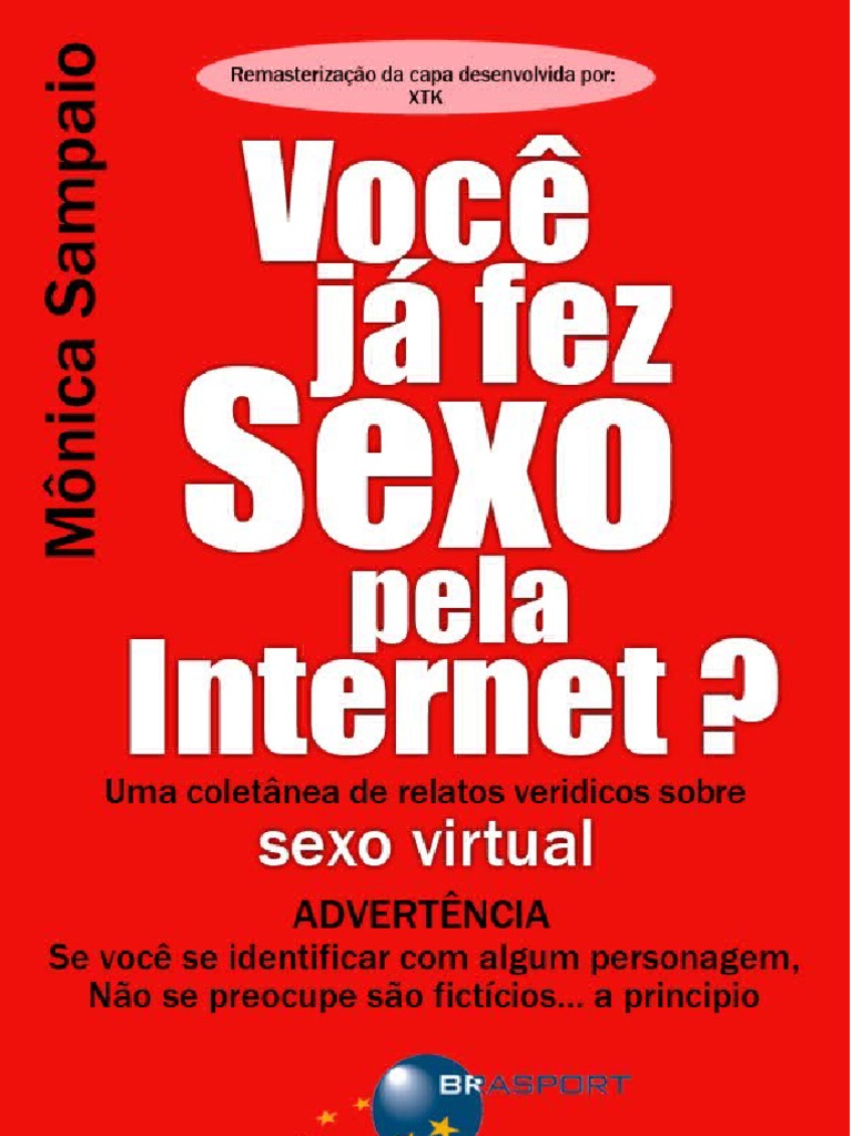 Você Já Fez Sexo Pela Internet