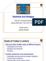 Switches and Bridges: Devices that Shuttle Data at Different Layers