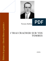 Jirai Cracher Sur Vos Tombes - Boris Vian