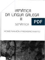 Gramática Da Lingua Galega III Semántica (2006) (2 Edición) - Freixeiro Mato