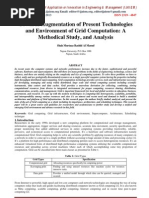 Towards Augmentation of Present Technologies and Environment of Grid Computation: A Methodical Study, and Analysis