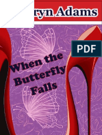 When The Butterfly Falls