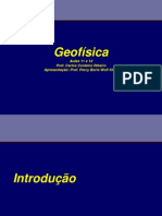 Prospecção Mineral Aulas 11 e 12 - Geofísica Introdução