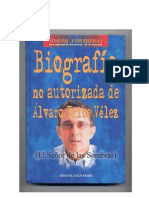 Biografía no autorizada de Álvaro Uribe