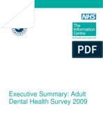 Executive Summary: Adult Dental Health Survey 2009