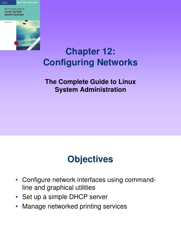Configuring Networks and Network Services in Linux: A Guide to ...