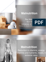 Malnutrition: Rey Molano SCI-100 University of Phoenix