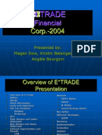 E*TRADE Financial Corp.-2004 Presentation Overview