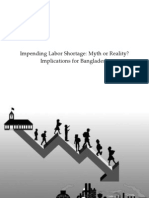 Impending Labor Shortage:Myth or Reality?:
Implications for Bangladesh