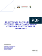 Sistema Di Raccolta Dati a Supporto Della Pianificazione Provinciale e Comunale Di Emergenza SRD - Dipartimento Di Protezione CIvile