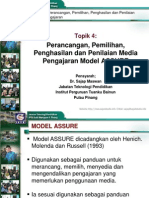 Topik 4 - Perancangan, Pemilihan, Penghasilan Dan Penilaian Media Pengajaran (1)