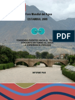 Comisión Nacional Preparatoria V Foro Mundial del Agua - 2009 - Tendiendo puentes hacia el trabajo conjunto en torno al agua La experiencia peruana