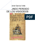 Gabriel García Voltá - El Mundo Perdido de Los Visigodos