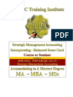 Strategic Management Accounting-Incorporating Balanced Score Card