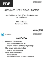 Erlang and First-Person Shooters: 10s of Millions of Call of Duty Black Ops Fans Loadtest Erlang