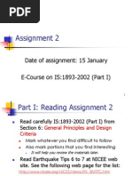 Assignment 2: Date of Assignment: 15 January E-Course On IS:1893-2002 (Part I)