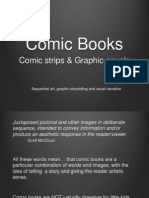 Comic Books: Comic Strips & Graphic Novels