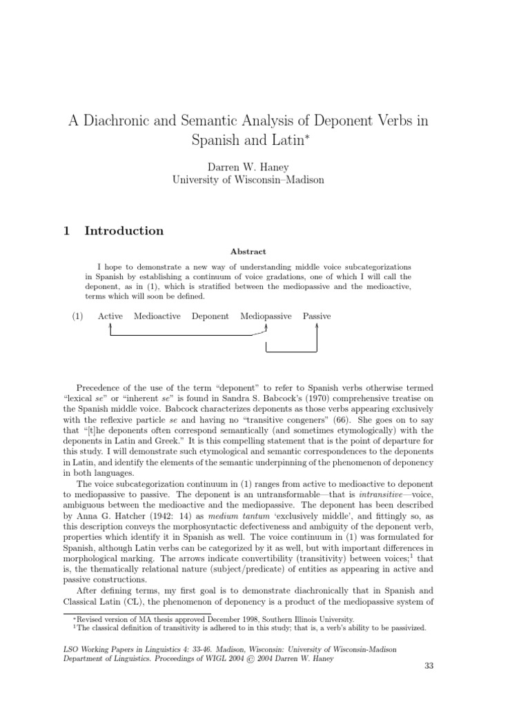 A Diachronic And Semantic Analysis Of Deponent Verbs In Spanish And