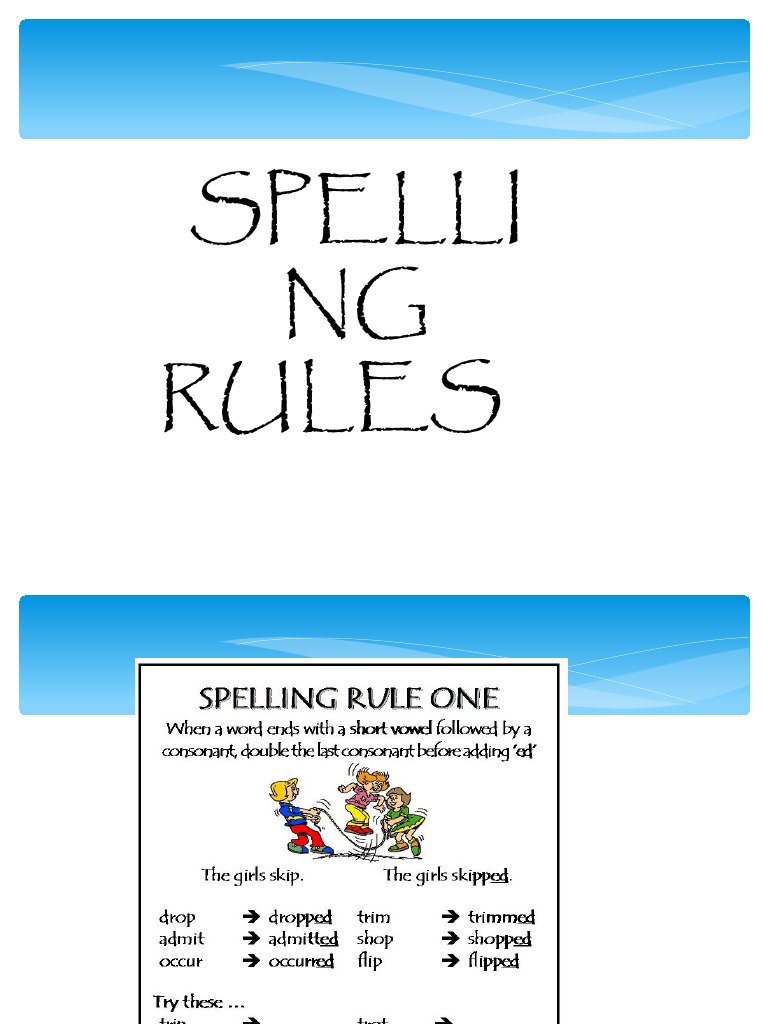 Spelling Rules
