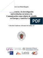 Piñuel-Raigada La docencia y la investigación universitarias en torno a la Comunicación c
