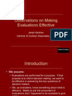 Observations On Making Evaluations Effective: Jared Hardner Hardner & Gullison Associates, LLC