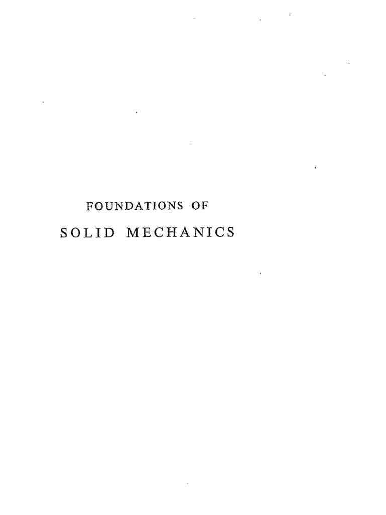 Foundations of Solid Mechanics (PH, 1965) Fung Y.C. | PDF