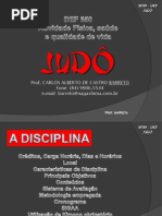 DEF 650 - Atividade Física, saúde e qualidade de vida - Judô 2013