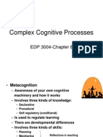 Complex Cognitive Processes: EDP 3004-Chapter 8