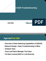 Cisco Networkers 2006 - SAN-3608 - Advanced SAN Troubleshooting