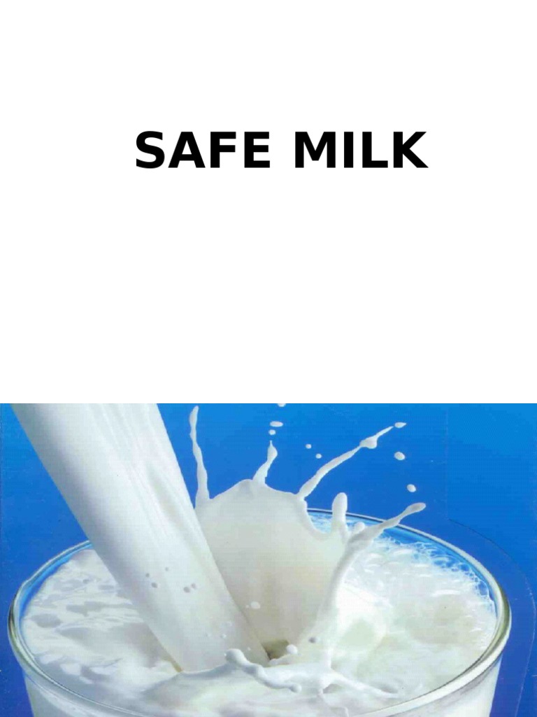 safe milk Dairy Milk