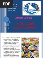 Turkish Cuisine: Afiyet Olsun Enjoy Your Meal