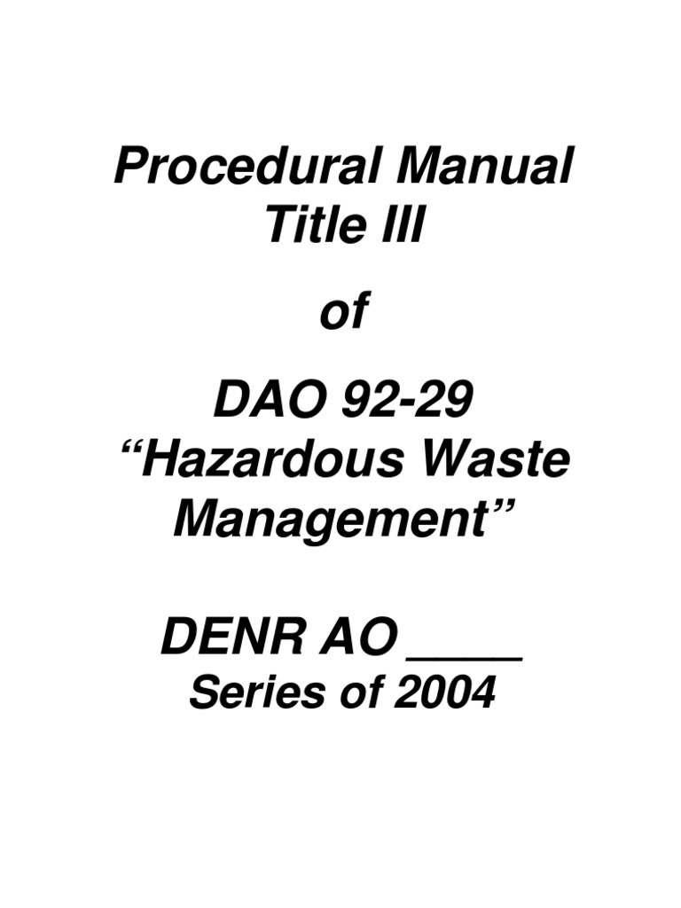 Procedural Manual Title III of DAO 9229 "Hazardous Waste Management
