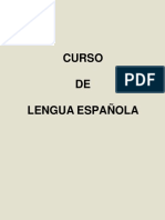 Curso de La Lengua Española - LUIS DE LA ROSA FERNÁNDEZ