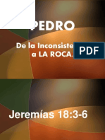 Pedro de La Consistencia a La Roca