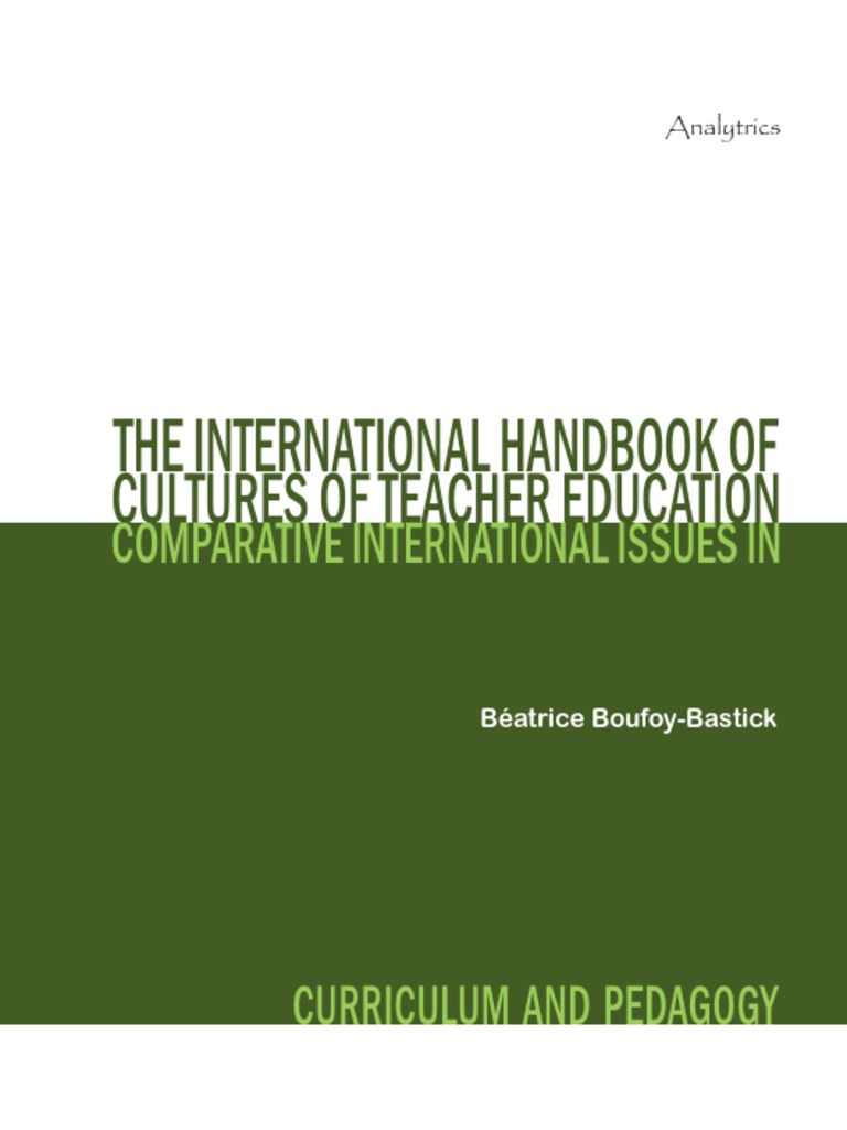 International Handbook of Cultures of Teacher Education(1 International Handbook of Cultures of Teacher Education(1