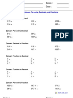 Name: Teacher: Date: Score:: Converting Between Percents, Decimals, and Fractions