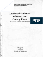 Graciela Frigerio - Las Instiuciones Educativas. Cara y Ceca