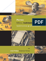 PEMEX; Mitos, Realidades, Testimonios y Propuestas - Felipe Ocampo