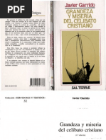 Garrido, Javier - Grandeza y Miseria Del Celibato Cristiano