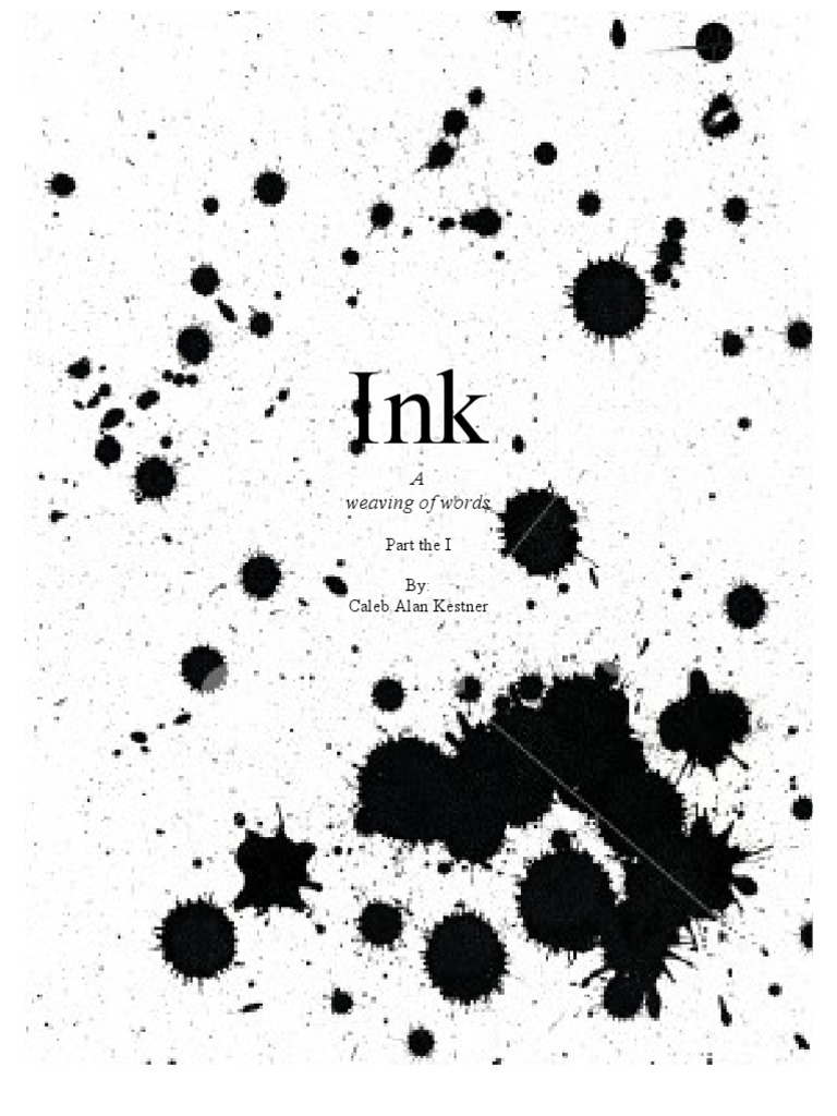 Ink: A Weaving of Words (Part The I) | PDF