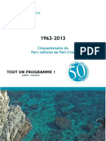 Le parc national de Port-Cros et Porquerolles vous invite à célébrer avec lui son cinquantenaire en 2013