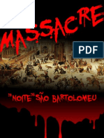 O Massacre Da Noite de Sao Bartolomeu