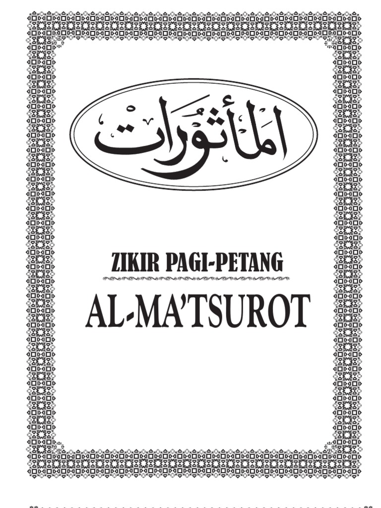 Zikir Pagi Petang AL MATSUROT Transliterasi Arab Latin 