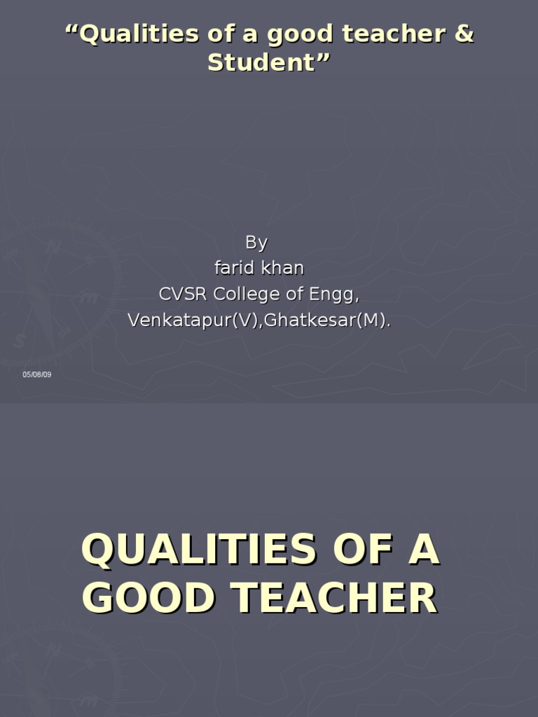 Qualities of A Good Teacher & Student | PDF | Teachers | Goal