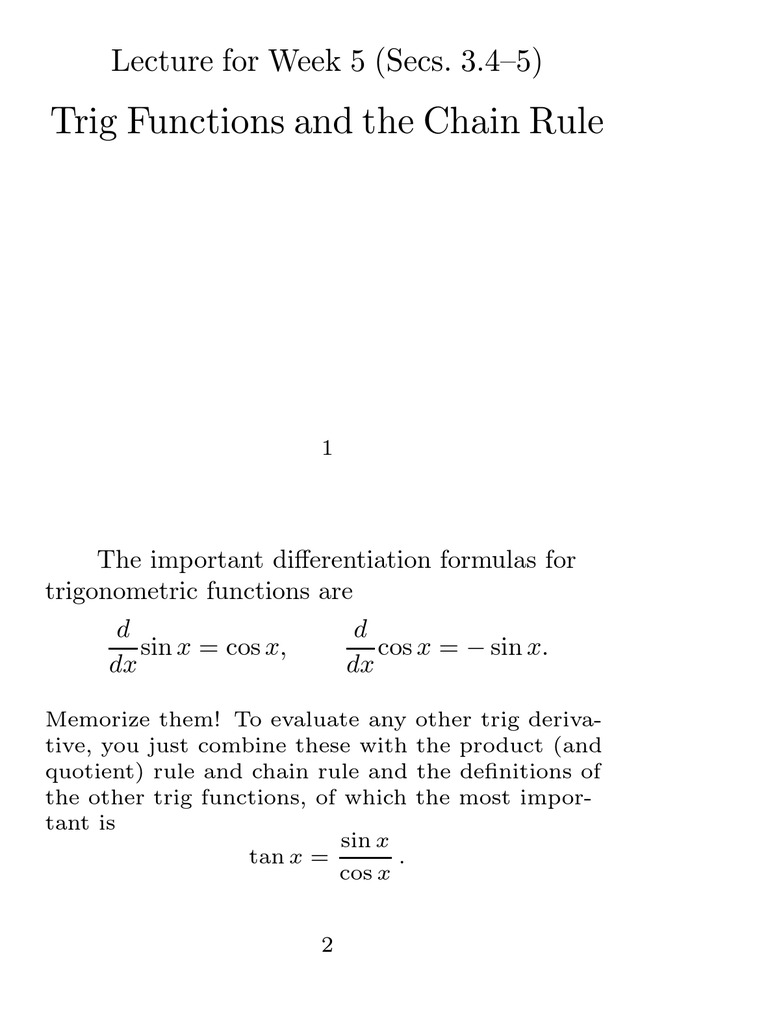 Trig Function and Chain Rule Trigonometric Functions Sine