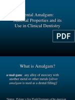Dental Amalgam Material Properties and Its Use in Clinical