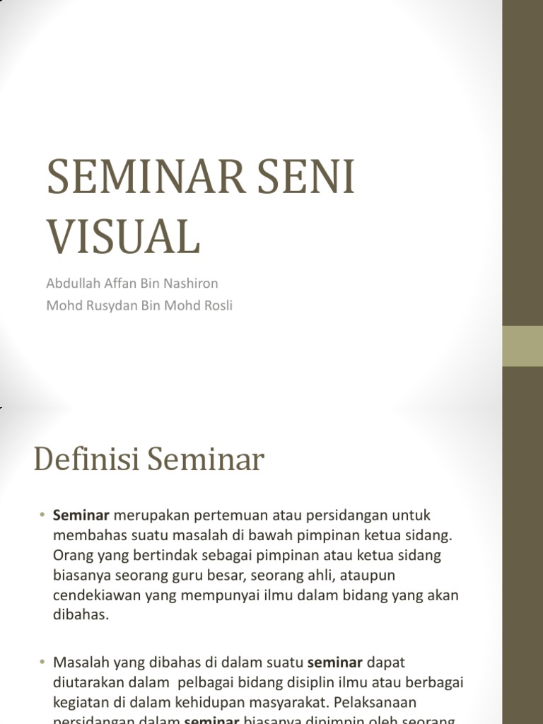 Definisi dan Tujuan Seminar Seni | PDF